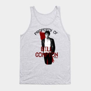 Property of Bill Compton Tank Top